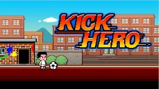 Official Kick Hero (by LoadComplete) Trailer (iOS / Android) screenshot 2