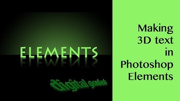 Learn Photoshop Elements - Making Text with 3D Reflection