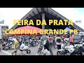 FEIRA LIVRE DA PRATA CAMPINA GRANDE PB 28/02/2021