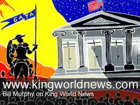 Bill Murphy GATA weekly update on King World News ...