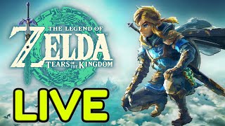 TEARS OF THE KINGDOM PLAYTHROUGH LIVE