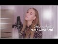 Christina Aguilera - You Lost me (cover by Sofia Dobrivecher)