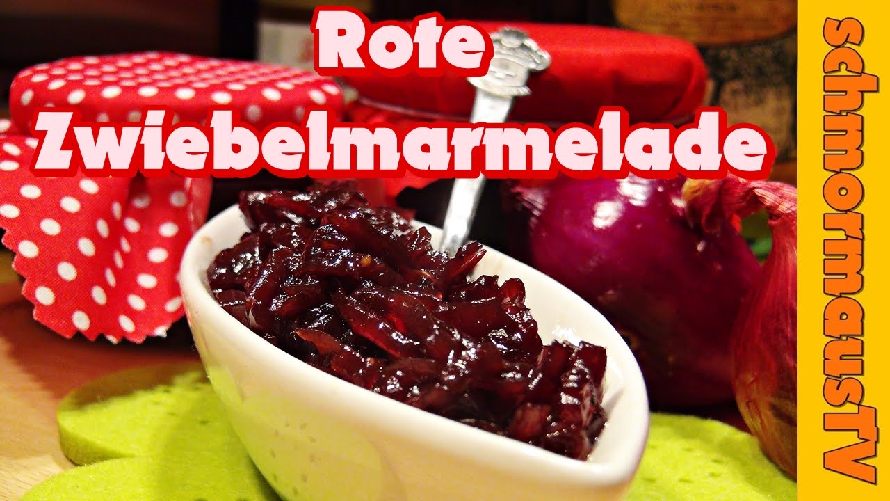 Zwiebelmarmelade von roten Zwiebeln - Schmorzwiebeln süß-sauer - Antipasti - Grillbeilage -