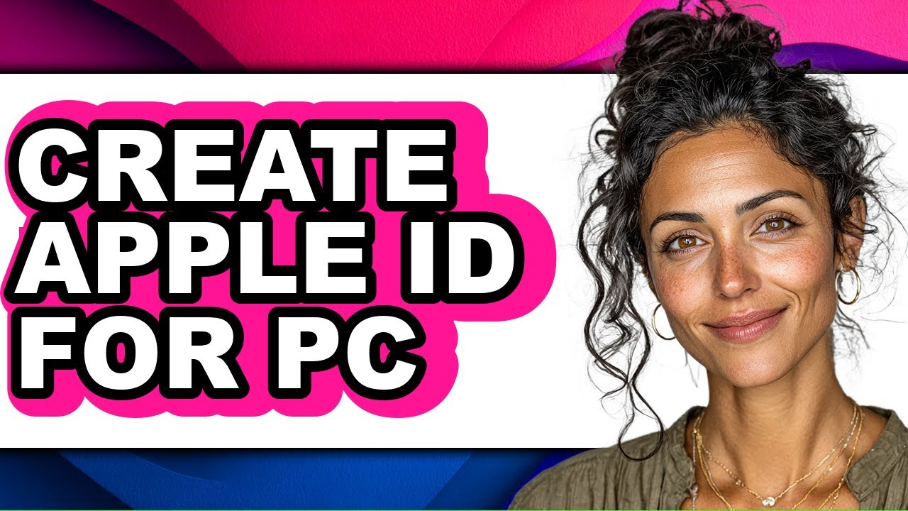 How to Create Apple Id for Pc - Step by Step - YouTube