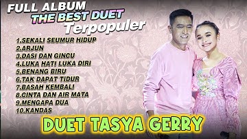 Full Album Duet Romantis Tasya Gerry - Sekali Seumur Hidup