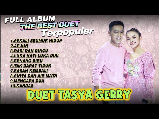 Full Album Duet Romantis Tasya Gerry - Sekali Seumur Hidup class=