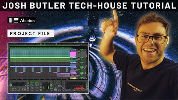 Josh Butler Tech-House Track From Scratch Ableton Tutorial (+Project)