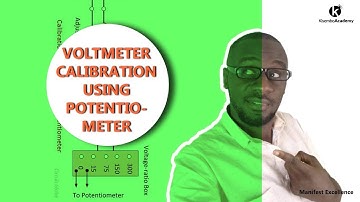 How to Calibrate a potentiometer using a voltmeter - Potentiometer calibration of voltmeter -Kisembo