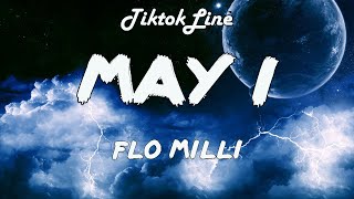 Flo Milli - May I (Lyrics) | may i kick a little something for the g's