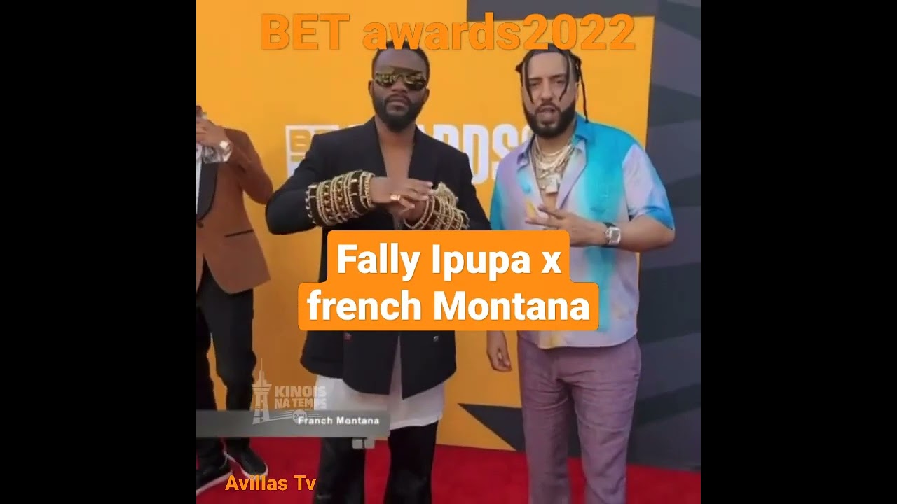 Fally Ipupa x french Montana au BET awards 2022
