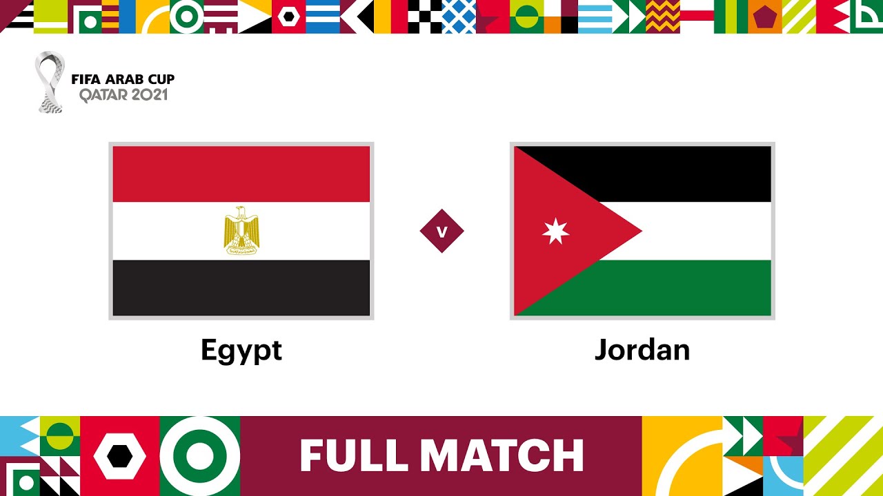 egypt-v-jordan-fifa-arab-cup-qatar-2021-quarter-final-full-match