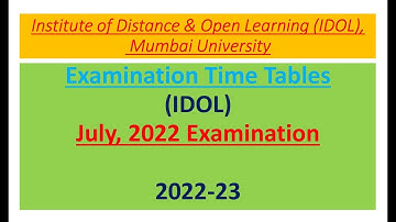 IDOL | Time Table | July 2022 | Examination | Mumbai University |