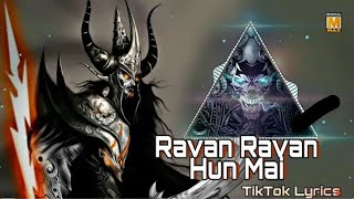 RAVAN RAVAN HOON MAIN || ANSH PANDIT & ROCK D || DJ Remix Song || DJ UTTAM SOUNDS ||  VIDEO