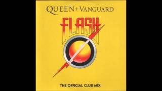 Queen + Vanguard - Flash (Edit)