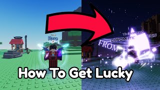 How To Get Lucky | Sol's RNG