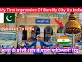 My first impression of bareilly city up india   first day in bareilly city  vinay kapoor vlogs