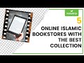 5 online islamic bookstores with the best collection