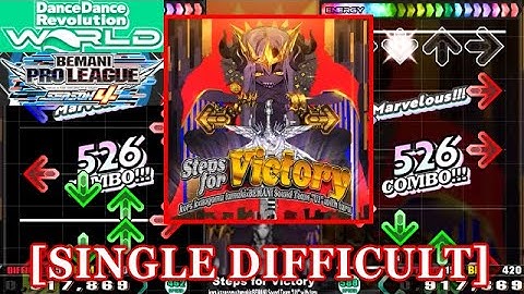 【DDR GP(WORLD)】 Steps for Victory [SINGLE DIFFICULT] 譜面確認+Clap