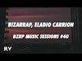 Eladio Carrión || BZRP Music Sessions #40 (Letra/Lyrics)