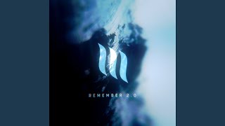 Download Lagu Remember 2.0