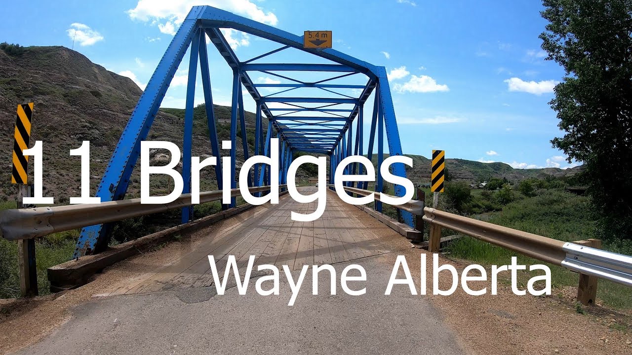 Road of 11 Bridges to Wayne Alberta YouTube
