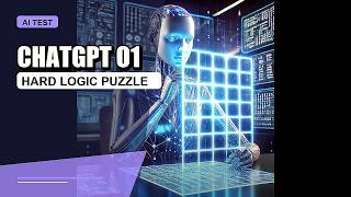 Chat GPT o1 preview tackles Hard Logic Puzzle!