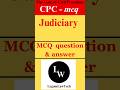 #shorts #cpc #mcq The code of civil procedure