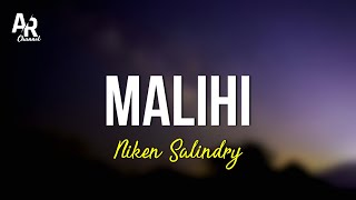Malihi - Niken Salindry (LIRIK)
