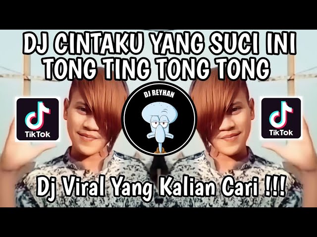 DJ TING TONG TING TONG NAGATO JOGET | CINTAKU YANG SUCI INI TONG TING TONG TONG TING VIRAL TIK TOK! class=