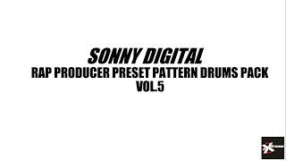 Sonny Digital Rap Free Producer Drum Pattern Sample Pack 5 Essentials Bundle Preset Sound Download