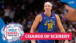 Aaron Gordon transformed the Nuggets. Who could change the Sixers?