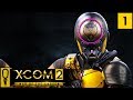 XCOM 2 WAR OF THE CHOSEN Gameplay - Part 1 - NEW Gatecrasher - Let's Play - [Legend Ironman]