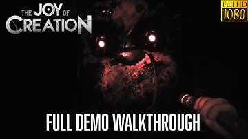 The Joy of Creation Full Demo Walkthrough (1080p HD 60 FPS)