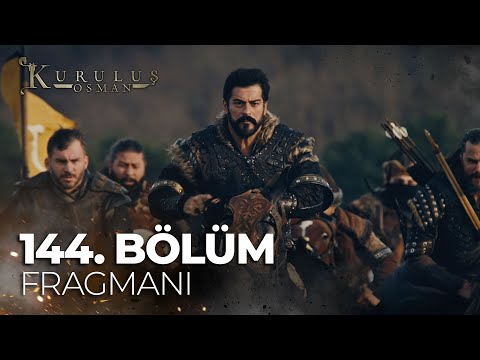 Kuruluş Osman 144. Bölüm Fragmanı | \