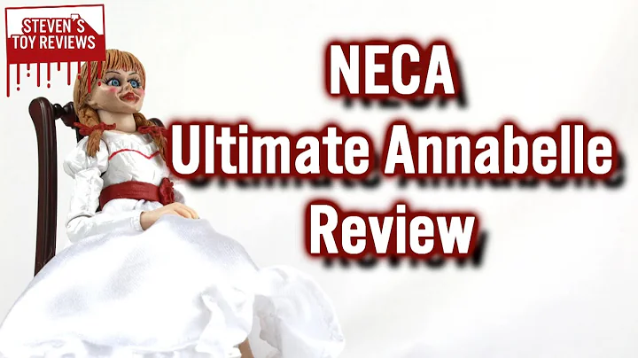 NECA Ultimate Annabelle Review
