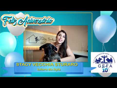 Assista: GEFA 10 anos - Mensagem de STACY VECCHIA STURARO (10/09/2023)