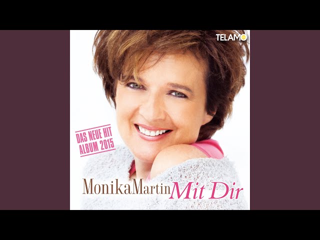 Monika Martin - Wann Schenkst Du Mir Nochmal Rosen