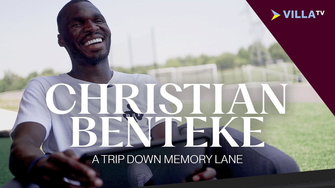 Christian Benteke recalls his best Villa moments