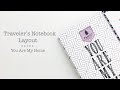 Traveler’s Notebook Process Layout | Kelly Purkey DT This Is Us Kit