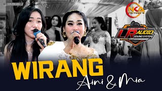 Download Lagu WIRANG // AINI FEAT MIA // CAMPURSARI PALIPUR LARAS // NKA PICTURES MP3