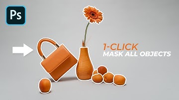 1-Click! Mask All Objects in Photoshop