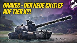 Dravec - The new CH(I)EF at Tier X?! [World of Tanks - Gameplay - German]