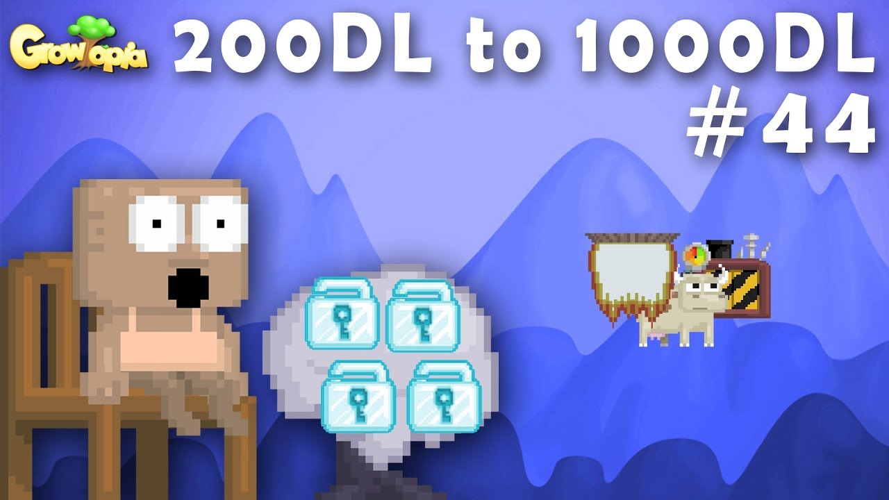 Growtopia | 200DL to 1000DL #44 | New Big Project