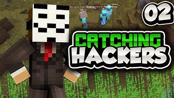 OWNER CATCHING HACKERS #2 - HACKER GROUP!?