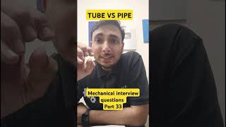 Tube vs Pipe