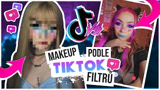 Makeup podle TIKTOK FILTRŮ??✨