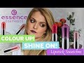 Colour Up! Shine On! Essence Lipstick Swatches! | The Foxy Momager