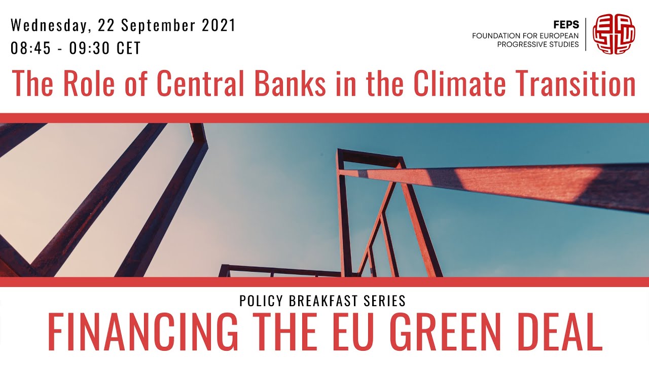 The Role of Central Banks in the Climate Transition 🌱 Financing the # ...