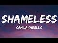 Camila Cabello - Shameless (Lyrics) Sped up