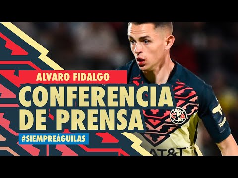 🔴 EN VIVO: Alvaro Fidalgo - Conferencia de prensa - Previo Mazatlán Vs América